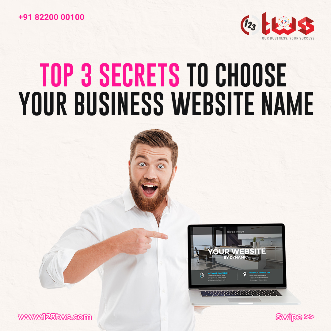 TOP 3 SECRETS TO CHOOSE YOUR BUSINESS WEBSITE NAME